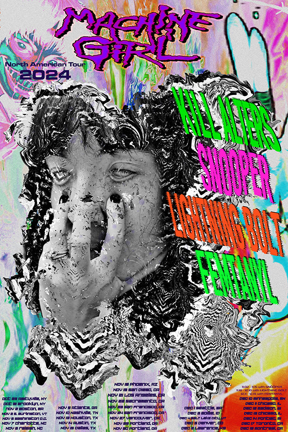 Kill Alters / Machine Girl / MG Ultra Tour Poster
